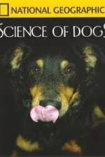 Watch National Geographic Science of Dogs Sockshare