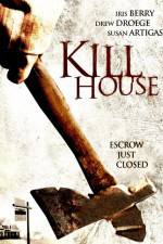 Watch Kill House Sockshare