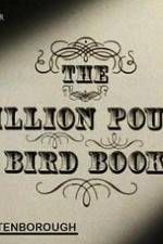 Watch The Million Pound Bird Book Sockshare