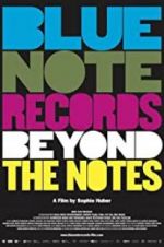 Watch Blue Note Records: Beyond the Notes Sockshare