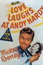 Watch Love Laughs at Andy Hardy Sockshare