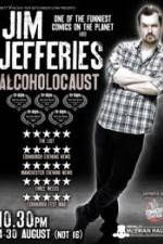 Watch Jim Jefferies Alcoholocaust Sockshare