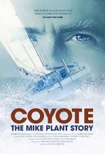 Watch Coyote: The Mike Plant Story Sockshare