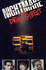 Watch A Nightmare on Drug Street Sockshare