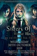 Watch Sisters of House Black Sockshare