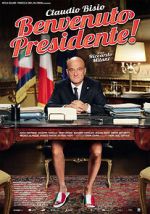 Watch Welcome Mr. President Sockshare