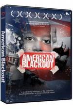 Watch American Blackout Sockshare
