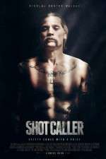 Watch Shot Caller Sockshare