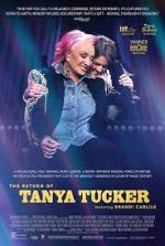 Watch The Return of Tanya Tucker: Featuring Brandi Carlile Sockshare