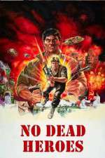 Watch No Dead Heroes Sockshare