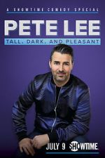 Watch Pete Lee: Tall, Dark and Pleasant Sockshare