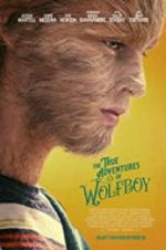 Watch The True Adventures of Wolfboy Sockshare