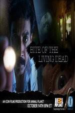 Watch Bite of the Living Dead Sockshare