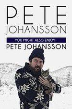 Watch Pete Johansson: You Might also Enjoy Pete Johansson Sockshare