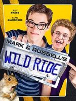 Watch Mark & Russell\'s Wild Ride Sockshare