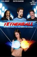 Watch Tetherball: The Movie Sockshare