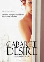 Watch Cabaret Desire Sockshare