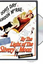 Watch By the Light of the Silvery Moon Sockshare