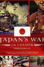 Watch Japans War in Colour Sockshare