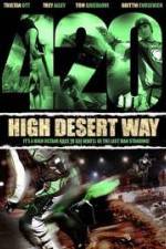 Watch 420 High Desert Way Sockshare