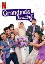 Watch Grandma\'s Wedding Sockshare