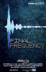 Watch Final Frequency (Short 2021) Sockshare