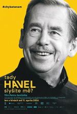 Watch Havel Speaking, Can You Hear Me? Sockshare