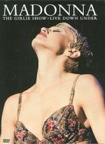 Watch Madonna: The Girlie Show - Live Down Under Sockshare