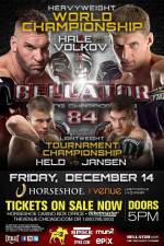 Watch Bellator 84 Sockshare