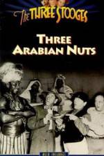 Watch Three Arabian Nuts Sockshare