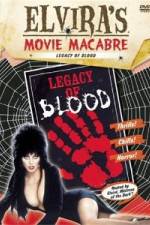 Watch Elvira's Movie Macabre: Legacy of Blood Sockshare