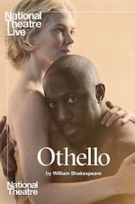 Watch National Theatre Live: Othello Sockshare