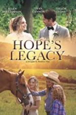 Watch Hope\'s Legacy Sockshare