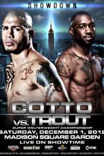 Watch Austin Trout vs Miguel Cotto + Undercard Sockshare