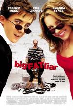 Watch Big Fat Liar Sockshare