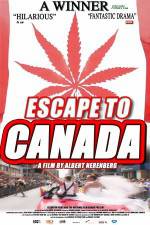 Watch Escape to Canada Sockshare