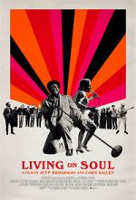 Watch Living on Soul Sockshare