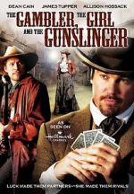 Watch The Gambler, the Girl and the Gunslinger Sockshare