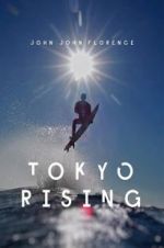 Watch Tokyo Rising Sockshare