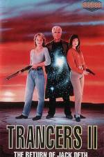 Watch Trancers II Sockshare