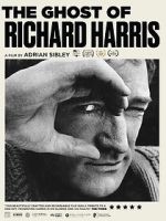 Watch The Ghost of Richard Harris Sockshare