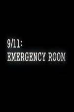 Watch 9/11 Emergency Room Sockshare