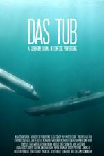 Watch Das Tub Sockshare