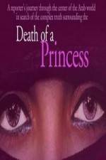 Watch Death of a Princess Sockshare