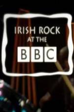 Watch Irish Rock at the BBC Sockshare