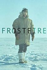 Watch Frostfire Sockshare