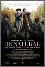 Watch Be Natural: The Untold Story of Alice Guy-Blach Sockshare