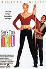 Watch She\'s Too Tall Sockshare