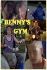 Watch Bennys gym Sockshare