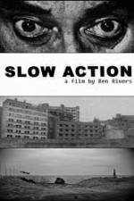 Watch Slow Action Sockshare